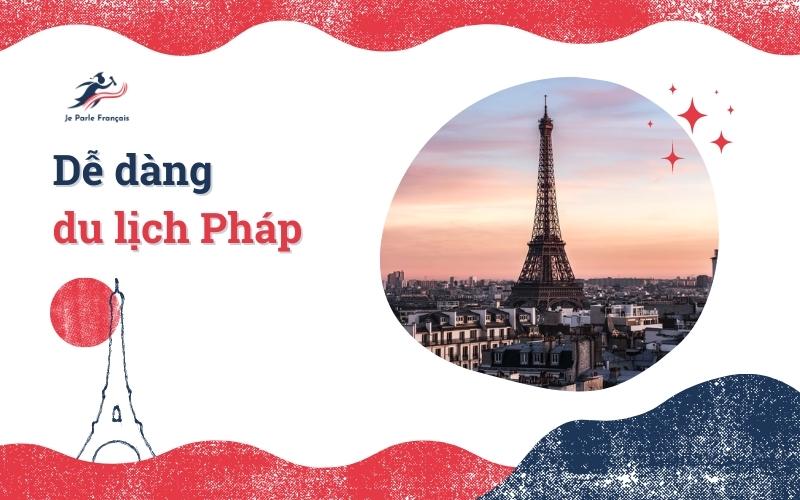 Lý do học tiếng Pháp để du lịch