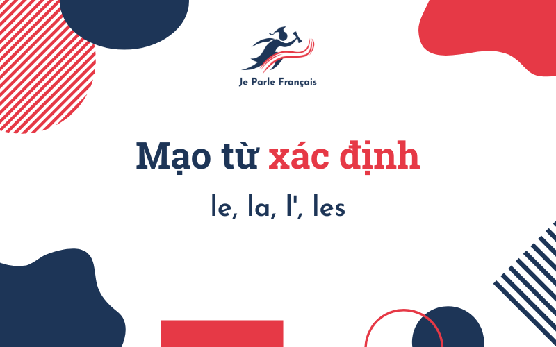 mạo từ tiếng Pháp xác định