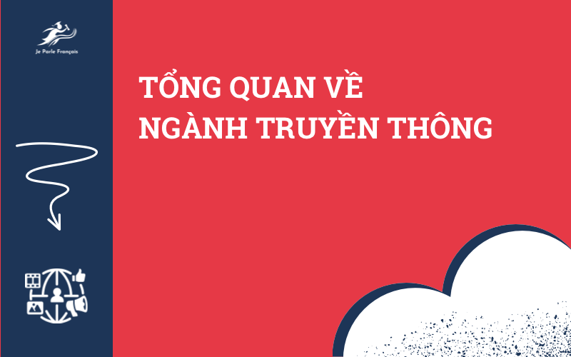 Du học Pháp ngành truyền thông tổng quan