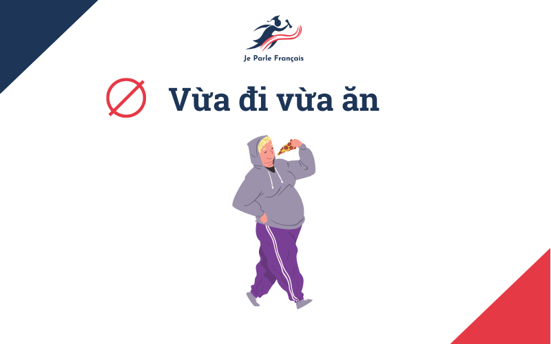 Vừa đi vừa ăn