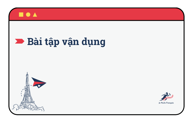 Học tiếng Pháp thì Imparfait thì Passé composé bài tập chia động từ tiếng Pháp