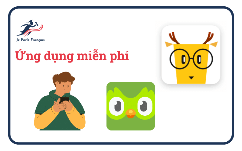 Các ứng dụng học tiếng Pháp miễn phí
