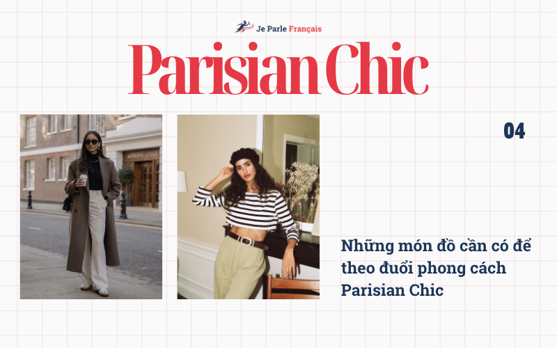 nhung-mon-do-can-co-de-theo-duoi-parisian-chic