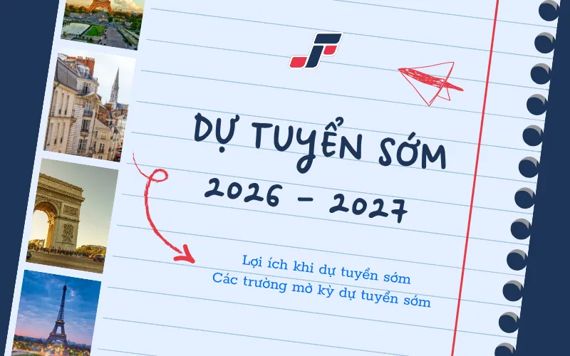 Lợi thế khi đăng ký dự tuyển sớm năm học 2026 - 2027