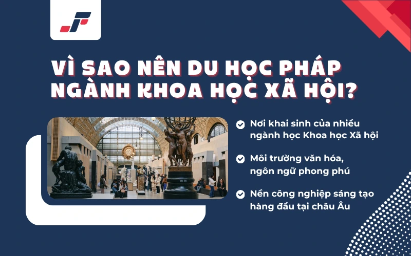 3 lý do nên chọn Pháp là quốc gia du học ngành Khoa học xã hội