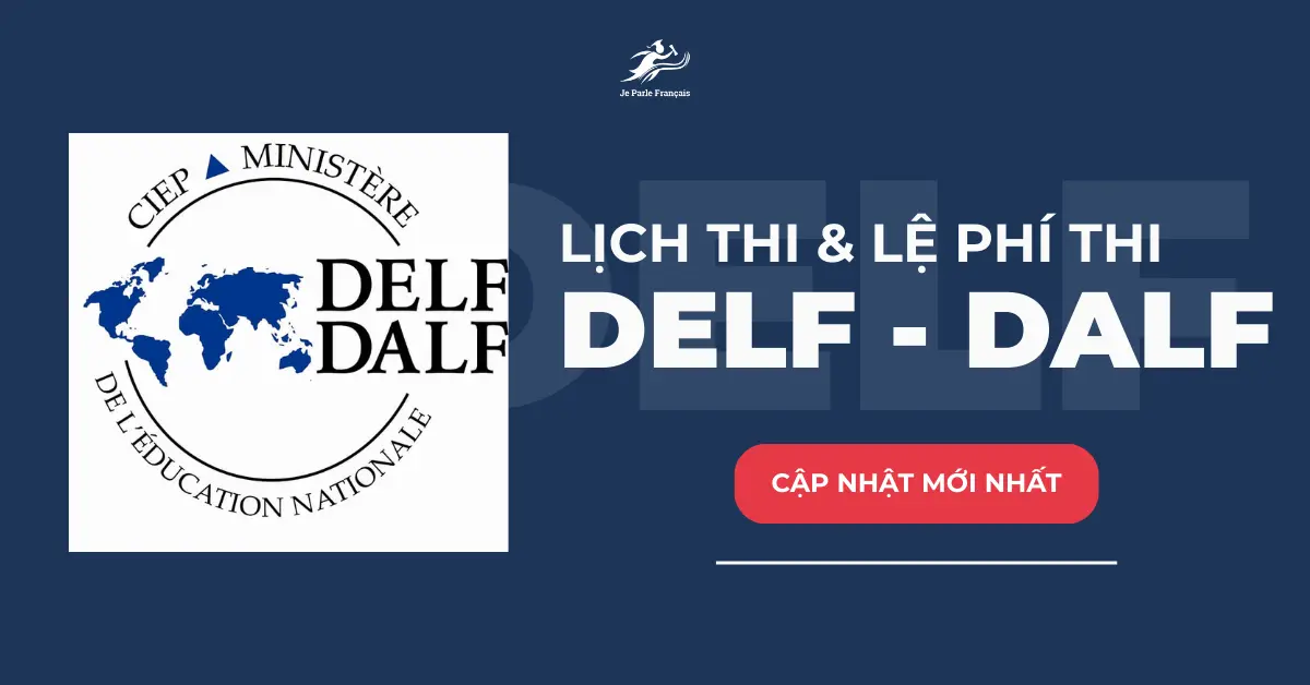 Lịch thi DELF - DALF