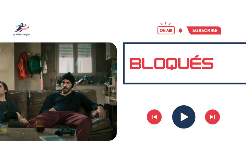 Bloqués học tiếng Pháp bằng Youtube