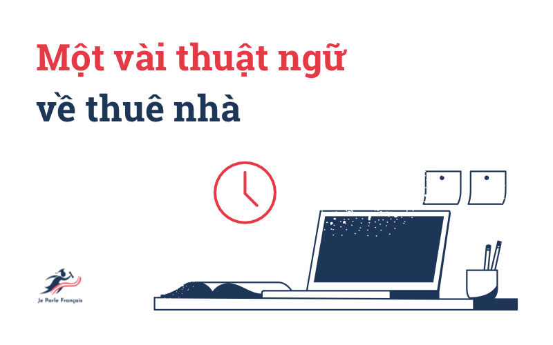 Thuật ngữ về thuê nhà ở Pháp