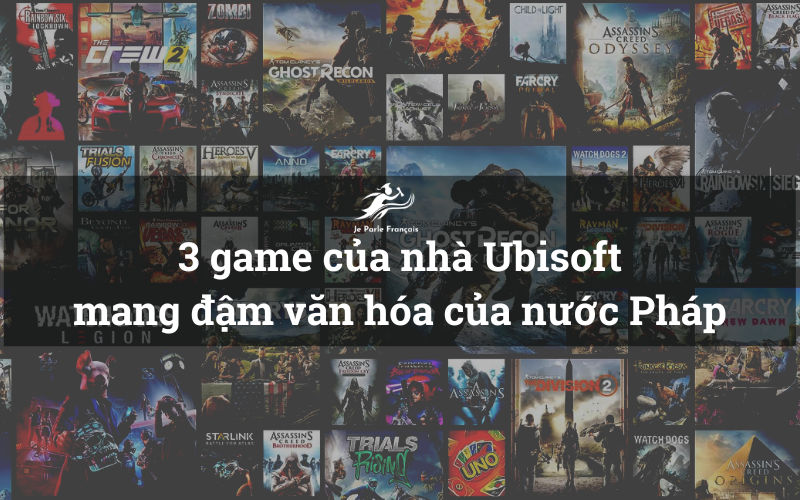 game Pháp của Ubisoft