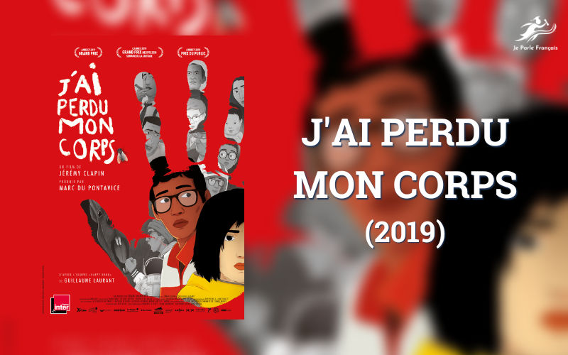 Phim hoạt hình Pháp J’ai perdu mon corps