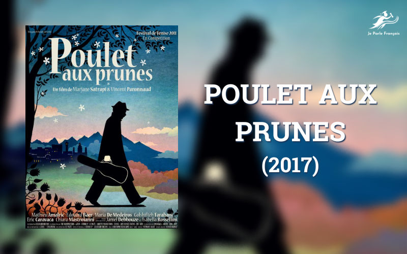 Phim Pháp Poulet Aux Prunes