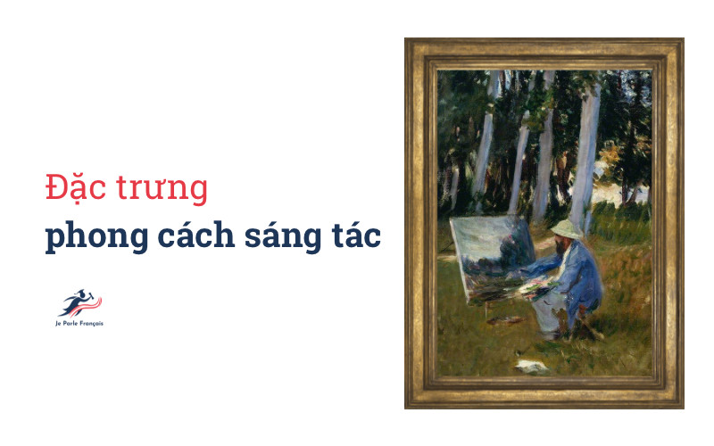 Hoạ sĩ Claude Monet sáng tác văn hoá Pháp 