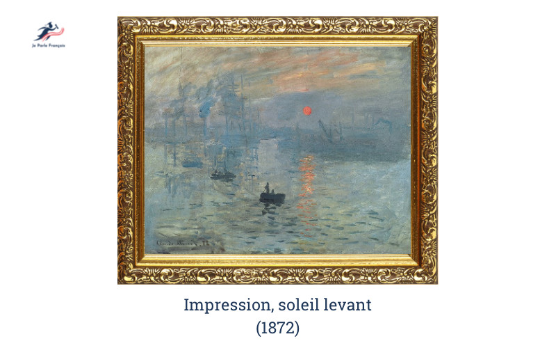 Hoạ sĩ Claude Monet ấn tượng mặt trời mọc văn hoá Pháp