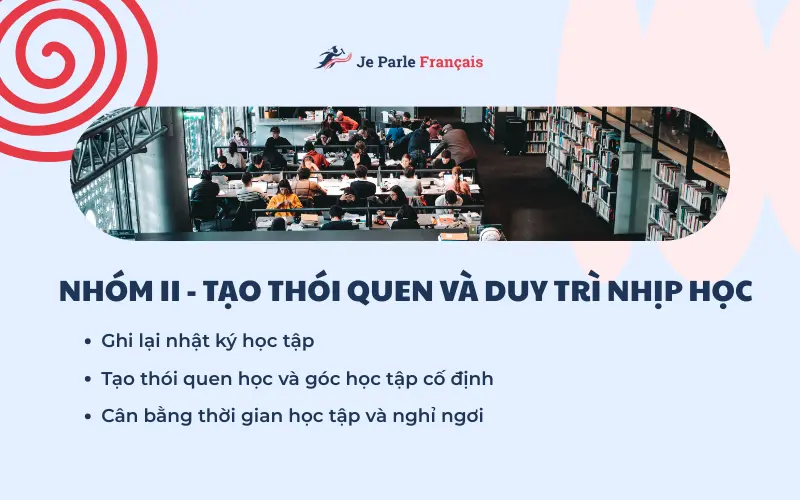 Những thói quen nên có khi ôn thi DELF