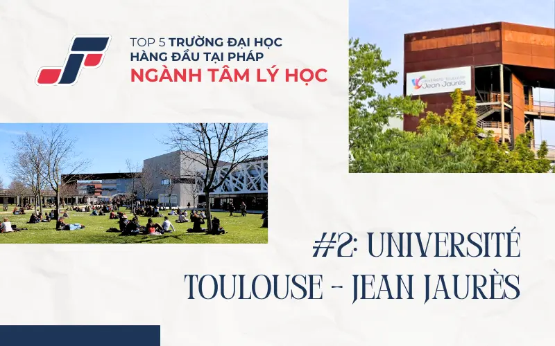 Du học Pháp ngành Tâm lý học tại UT2J.