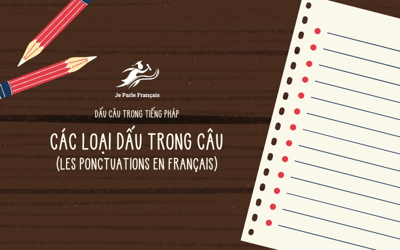 Dấu trong câu trong tiếng Pháp