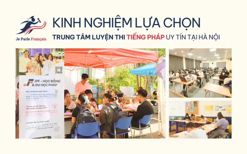 Kinh nghiệm lựa chọn trung tâm luyện thi tiếng Pháp uy tín tại Hà Nội