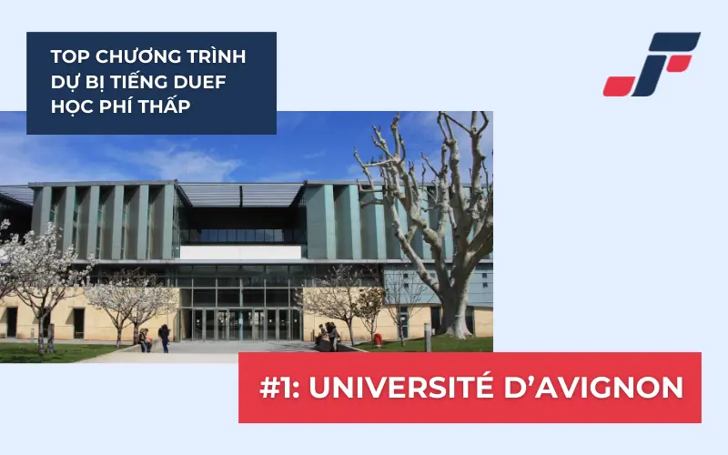 Top chương trình dự bị tiếng DUEF học phí thấp: Đại học Avignon.