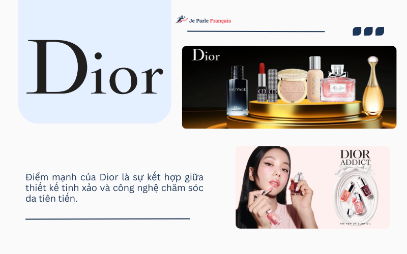 Hãng mỹ phẩm Pháp cao cấp Dior