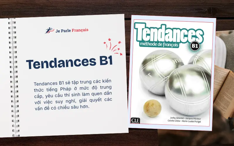 Giáo Trình Tiếng Pháp Tendances