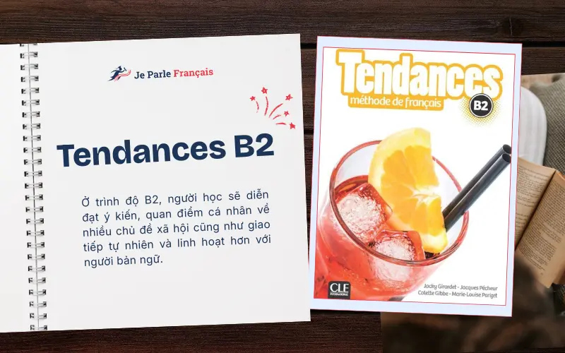 Giáo Trình Tiếng Pháp Tendances