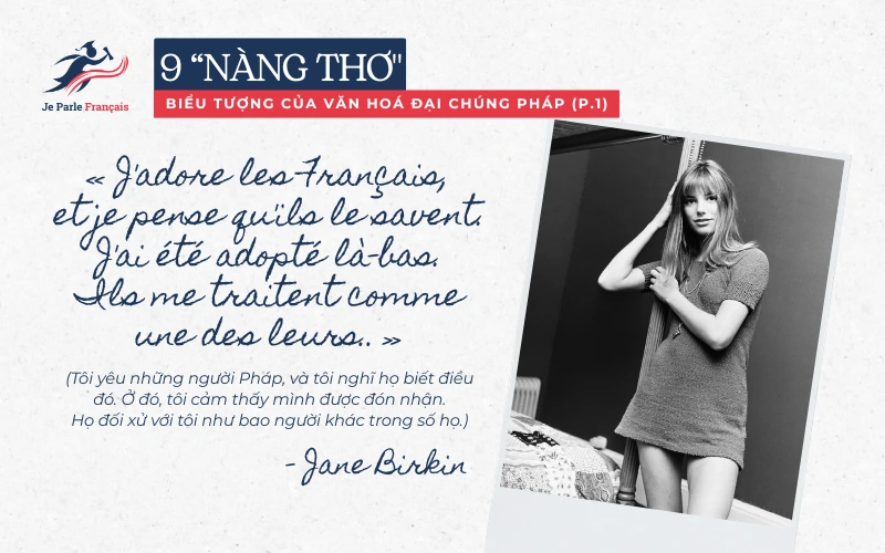 “Bông hồng Anh” Jane Birkin trở thành đại diện cho phong cách thời trang Pháp thập niên 60s.