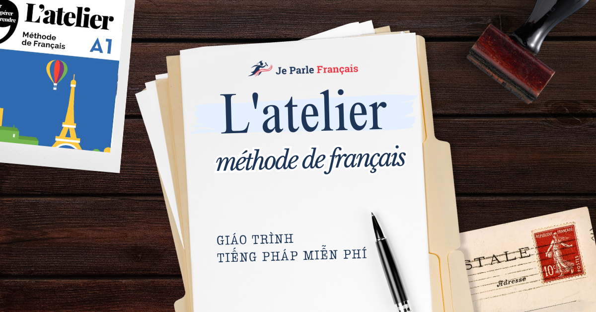 Giáo Trình Tiếng Pháp L'atelier