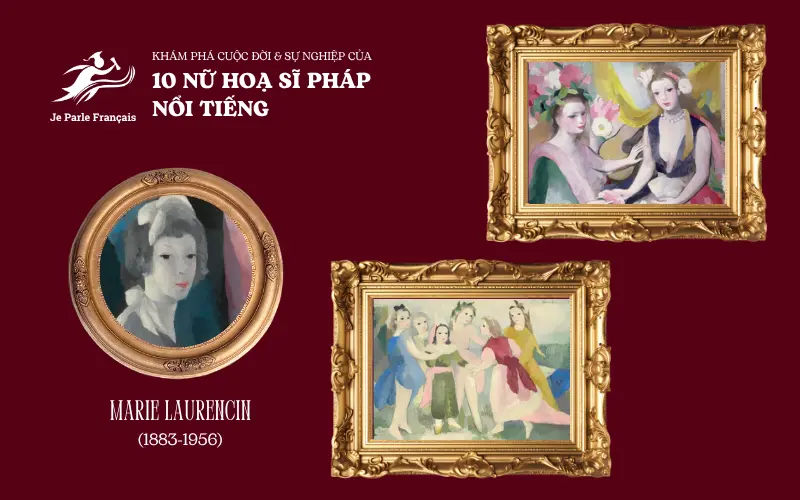 Từ trái sang phải: Chân dung tự hoạ của Marie Laurencin (1928), Jeux d’enfants (1939), Deux soeurs (1937).