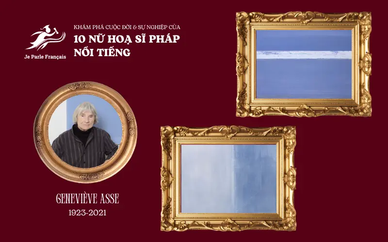 Geneviève Asse và các tác phẩm của bà.