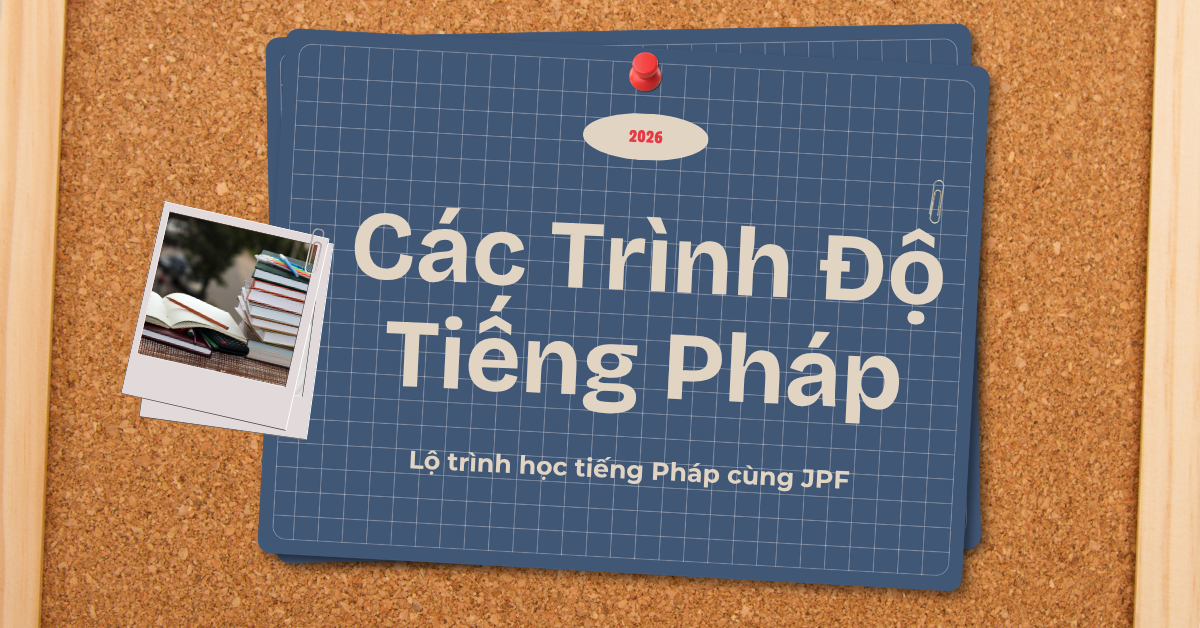Trình Độ Tiếng Pháp 