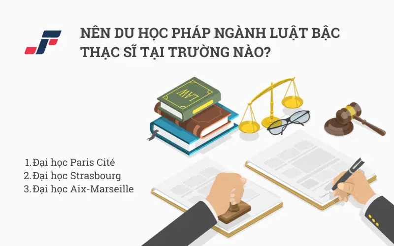 Top các trường đào tạo ngành Luật bậc Thạc sĩ tại Pháp