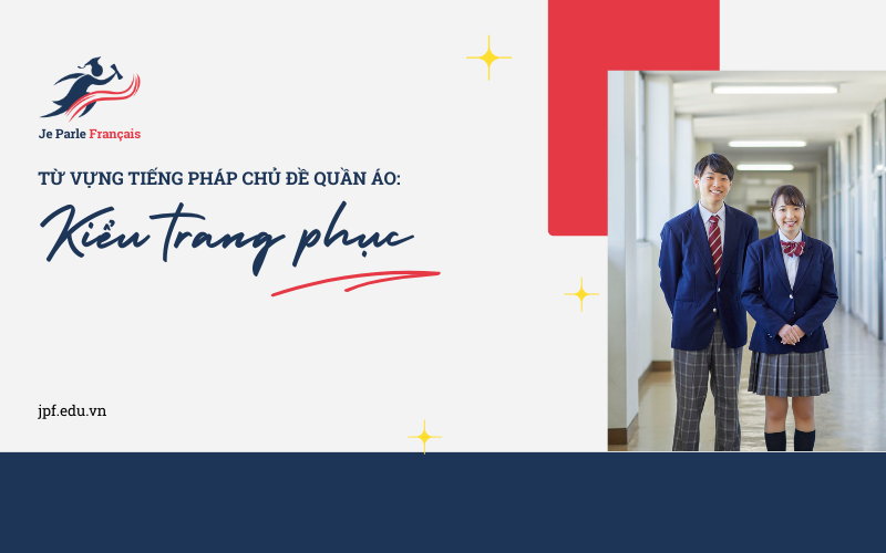 Các kiểu trang phục, quần áo trong tiếng Pháp