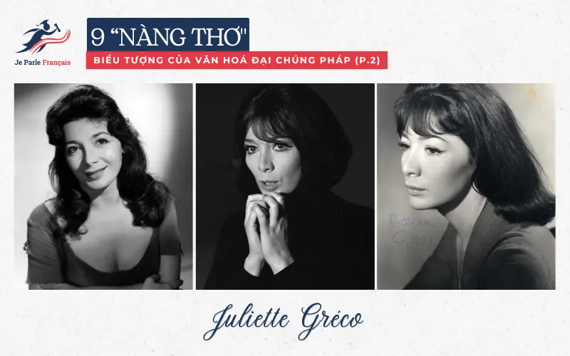 “Nàng thơ” nước Pháp Juliette Gréco.