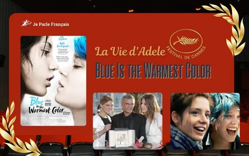 Dấu ấn điện ảnh Pháp tại LHP Cannes 2013: La Vie d'Adele