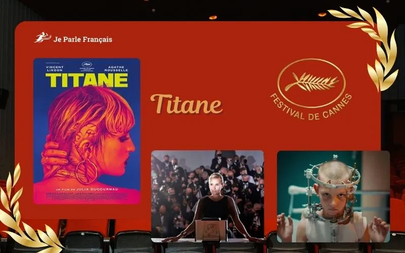 Dấu ấn điện ảnh Pháp tại LHP Cannes 2021: Titane