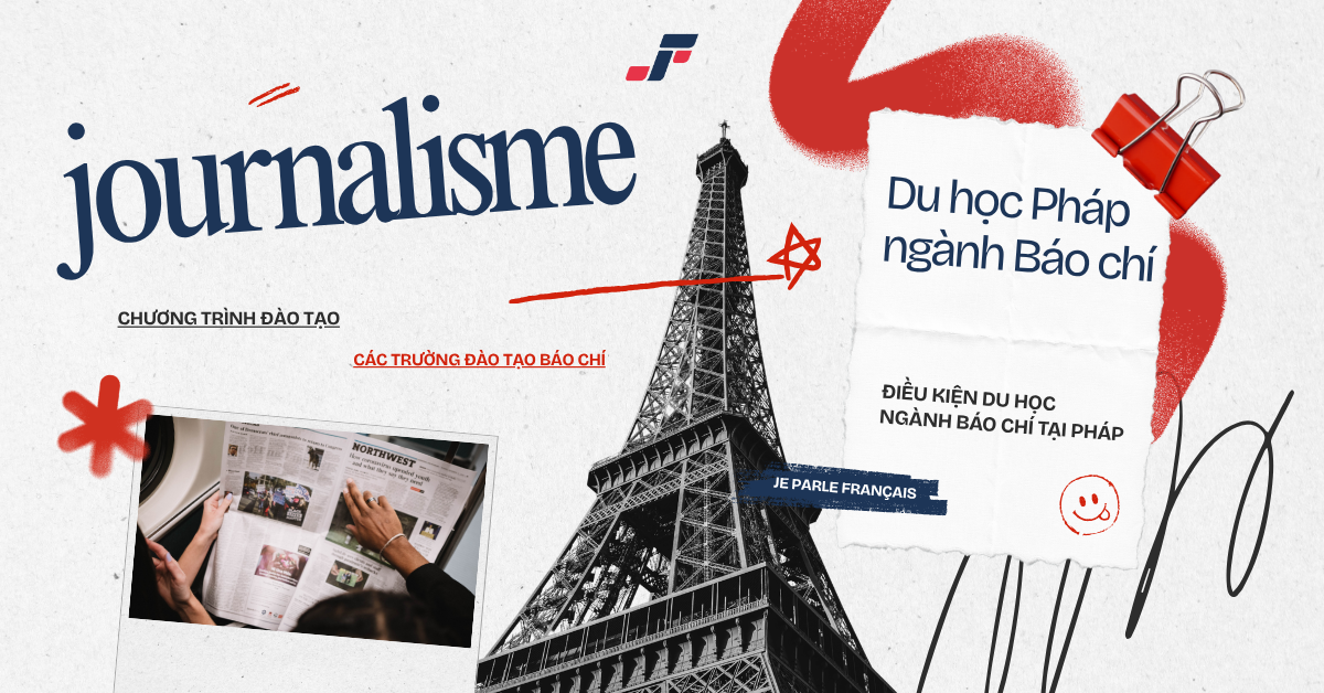 Du Học Ngành Báo Chí Tại Pháp 