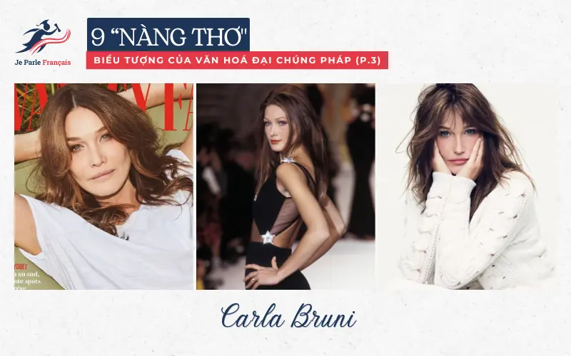 “Nàng thơ” nước Pháp Carla Bruni.