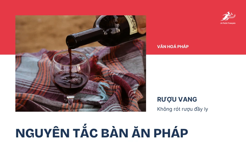 Cách rót rượu vang tinh tế