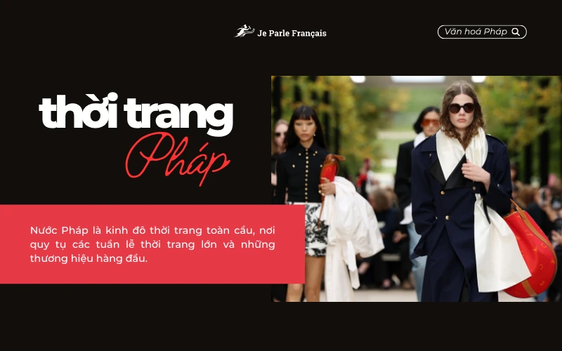 Thời trang Pháp trong nền thời trang thế giới