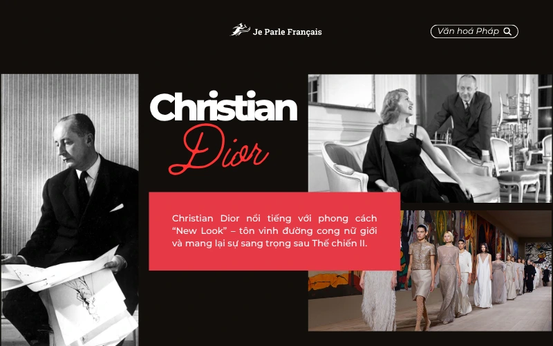 Vị thế hàng đầu của nhà mốt Christian Dior trong làng thời trang thế giới