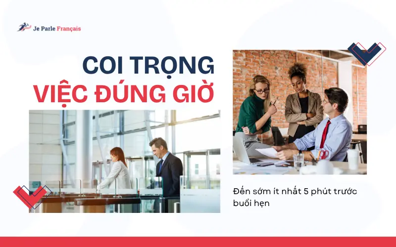 Nét đặc trưng trong văn hóa công sở Pháp