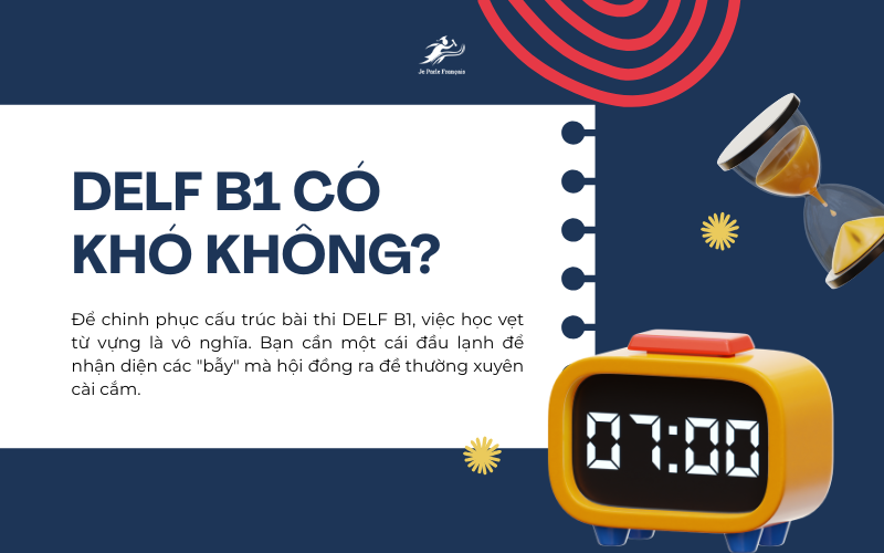 DELF B1 Có Khó Không? 