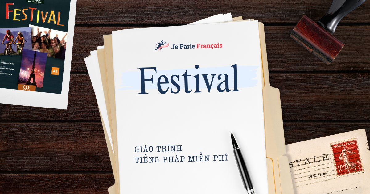 Giáo Trình Tiếng Pháp Festival