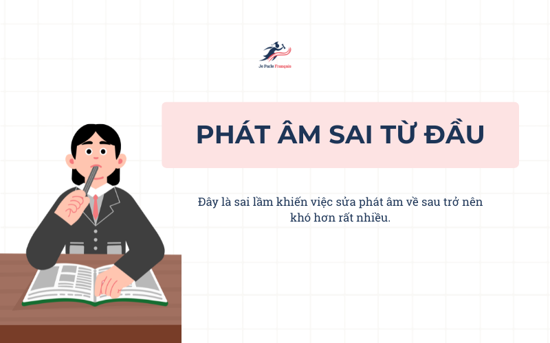 Các Lỗi Thường Gặp Khi Học Tiếng Pháp