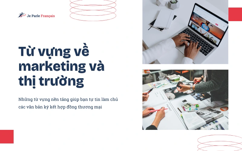 Từ Vựng Tiếng Pháp Thương Mại