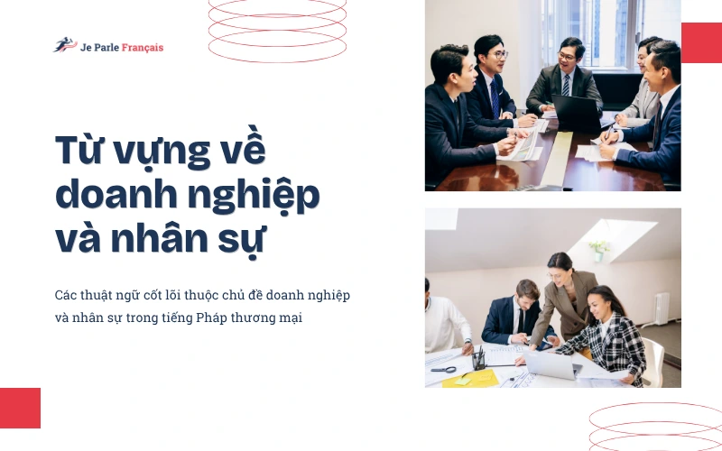 Từ Vựng Tiếng Pháp Thương Mại