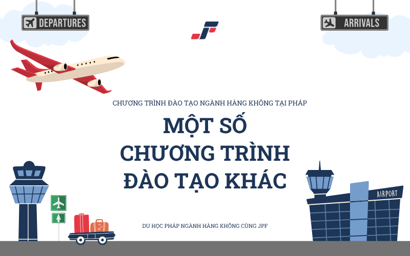 Bạn có thể tìm thấy các chương trình đặc thù khi du học Pháp ngành Hàng không.