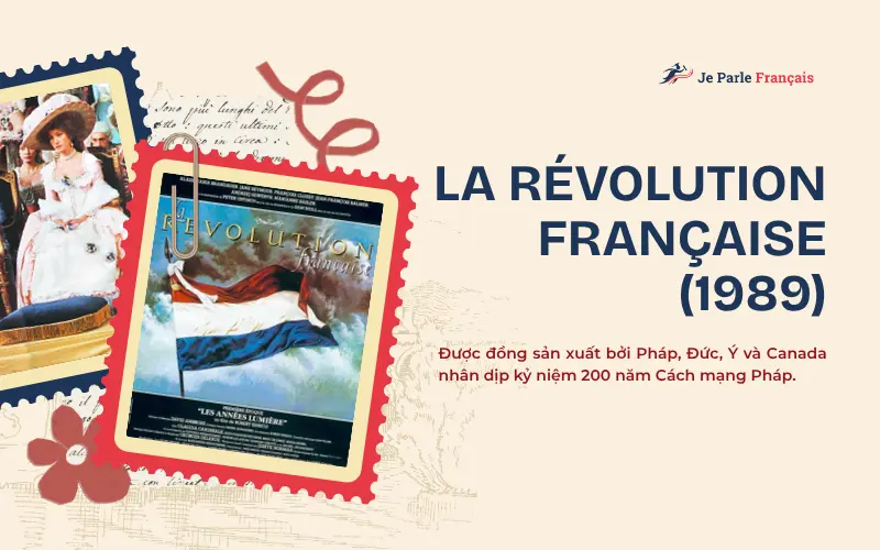 Top 5 bộ phim lịch sử lấy bối cảnh Cách mạng Pháp: La Révolution Française - French Revolution (1989)