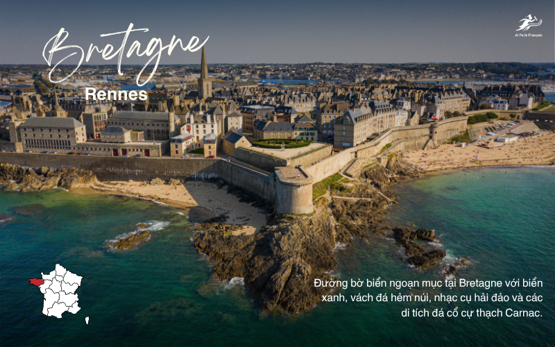 Bretagne sở hữu đường bờ biển tuyệt đẹp tại Pháp