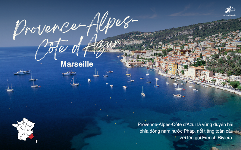 Provence-Alpes-Côte d'Azur - vùng biển phía Nam nước Pháp